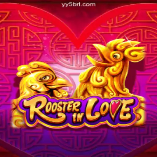 Exploring the Excitement of RoosterInLove on YY5.com: Your Premier Online Slot Experience in Brazil